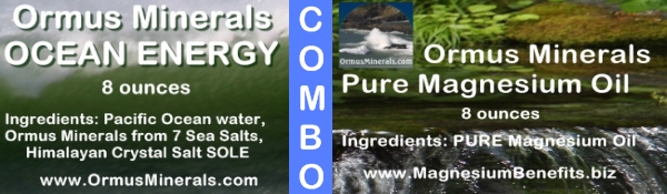 COMBO - Ormus Minerals Ocean Energy & PURE Magnesium Oil with Cassia Essential Oil